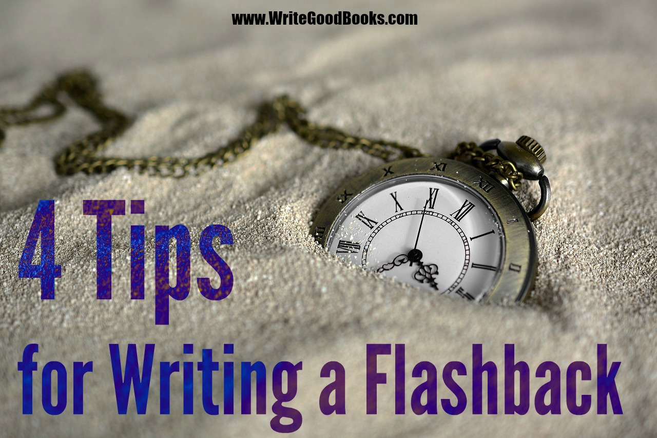 How To Write A Flashback | Write Good Books